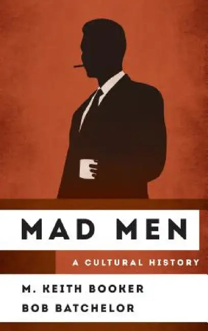Mad Men (English, M. Keith Booker | Bob Batchelor) - Image 1 - BookBajar