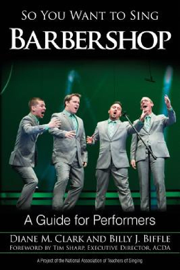So You Want to Sing Barbershop (English, Diane M. Clark | Billy J. Biffle) - Image 1 - BookBajar