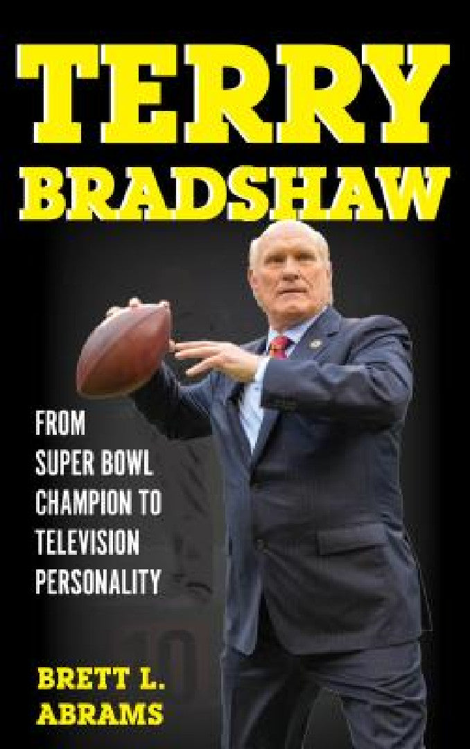 Buy Terry Bradshaw (English, Brett L. Abrams) Online at Best Price - BookBajar