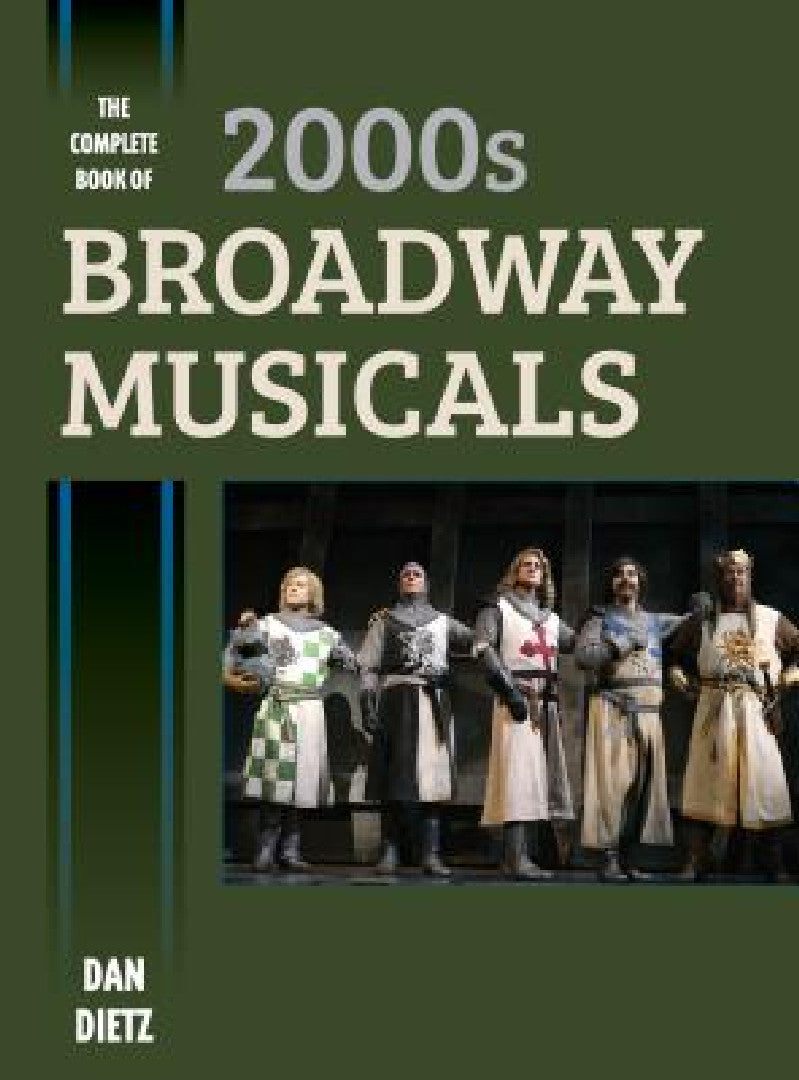 Buy Complete Book of 2000s Broadway Musicals (English, Dan Dietz) Online at Best Price - BookBajar