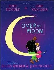 Buy Over the Moon (English, Jodi Picoult) Online at Best Price - BookBajar