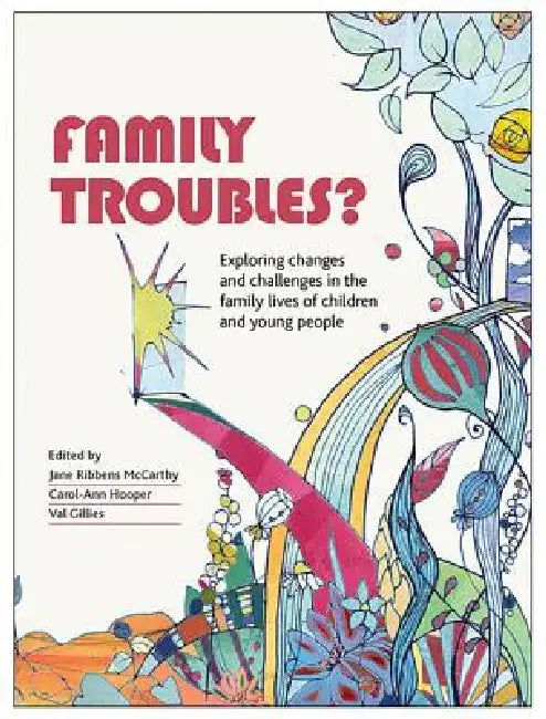 Family Troubles? (English, Jane Ribbens McCarthy | Carol-Ann Hooper | Val Gillies) - Image 1 - BookBajar