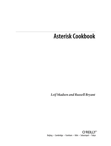 Buy Asterisk Cookbook (English, Leif Madsen | Russell Bryant) Online at Best Price - BookBajar
