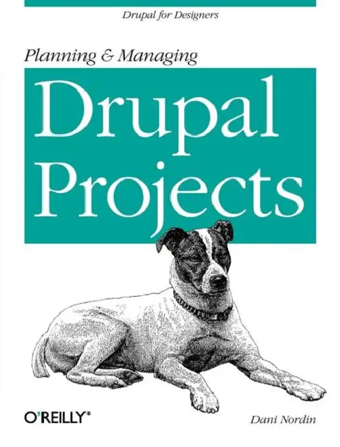 Buy Planning and Managing Drupal Projects (English, Dani Nordin) Online at Best Price - BookBajar