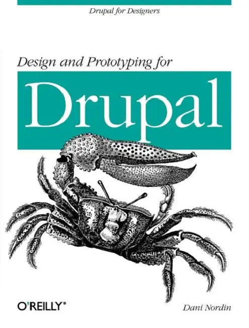 Buy Design and Prototyping for Drupal (English, Dani Nordin) Online at Best Price - BookBajar