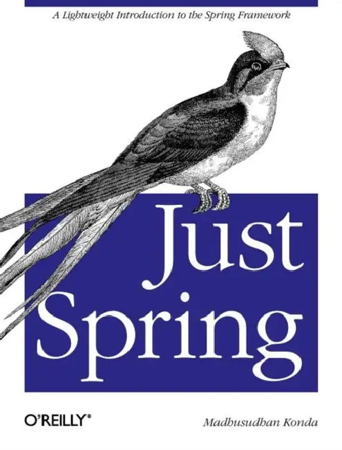Buy Just Spring (English, Madhusudhan Konda) Online at Best Price - BookBajar