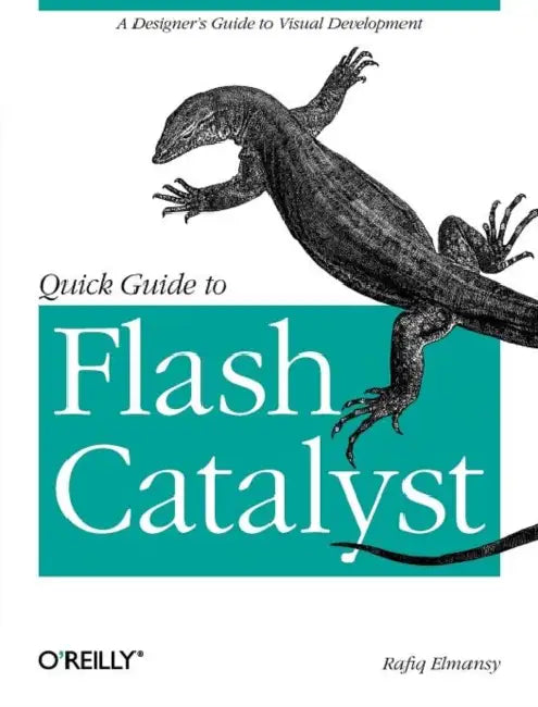Buy Quick Guide to Flash Catalyst (English, Rafiq Elmansy) Online at Best Price - BookBajar