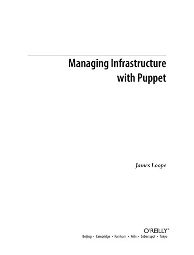 Buy Managing Infrastructure with Puppet (English, James Loope) Online at Best Price - BookBajar