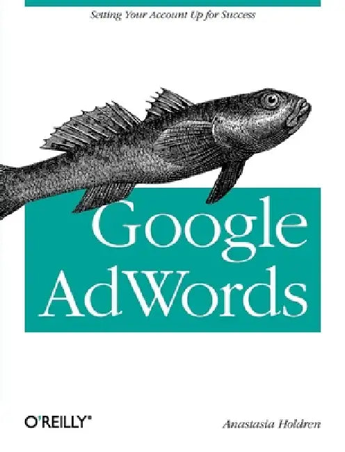 Buy Google Adwords (English, Anastasia Holdren) Online at Best Price - BookBajar