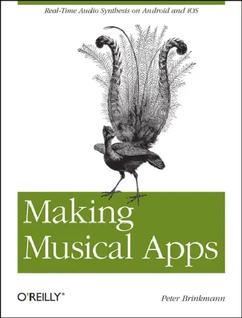 Buy Making Musical Apps (English, Peter Brinkmann) Online at Best Price - BookBajar