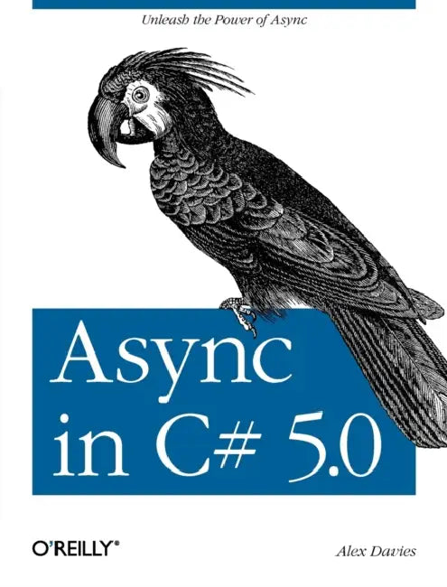 ASYNC in C# 5.0 (English, Alex Davies) - Image 1 - BookBajar
