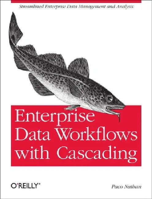 Buy Enterprise Data Workflows with Cascading (English, Paco Nathan) Online at Best Price - BookBajar