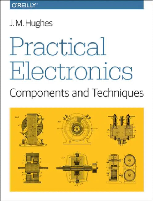 Buy Practical Electronics (English, J. M. Hughes) Online at Best Price - BookBajar