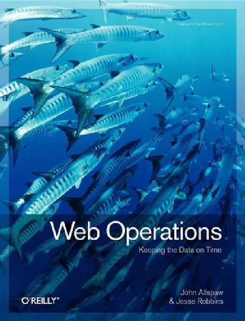 Buy Web Operations (English, John Allspaw | Jesse Robbins) Online at Best Price - BookBajar