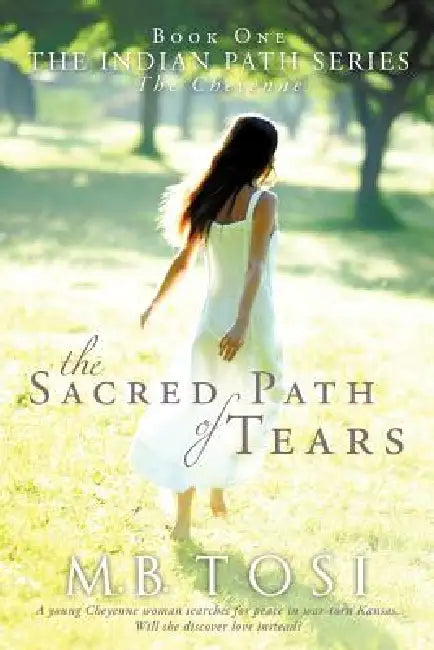 Buy The Sacred Path of Tears (English, M. B. Tosi) Online at Best Price - BookBajar
