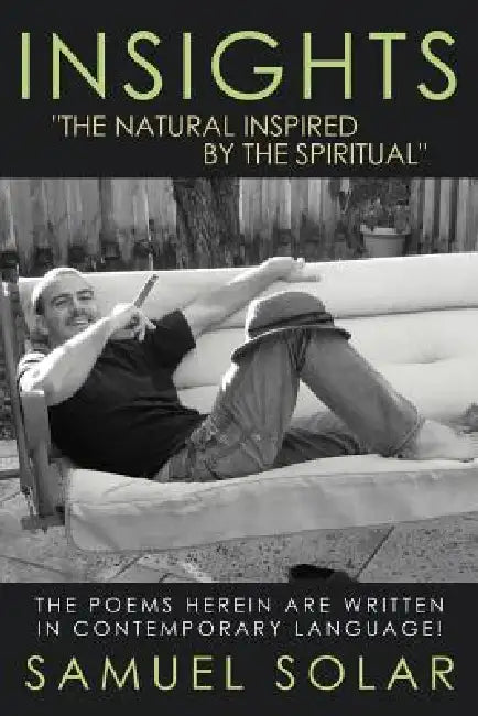 Buy Insights the Natural Inspired by the Spiritual (English, Samuel Solar) Online at Best Price - BookBajar