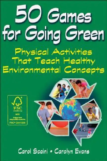 Buy 50 Games for Going Green (English, Carol Scaini | Carolyn Evans) Online at Best Price - BookBajar