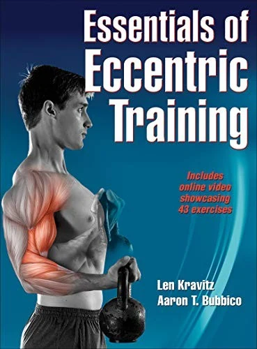 Buy Essentials of Eccentric Training (English, Len Kravitz | Aaron T. Bubbico) Online at Best Price - BookBajar