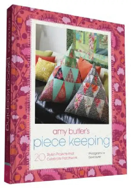 Buy Amy Butler's Piece Keeping (English, Amy Butler) Online at Best Price - BookBajar