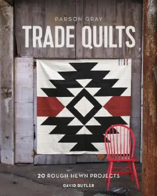 Buy Parson Gray Trade Quilts (English, David Butler) Online at Best Price - BookBajar