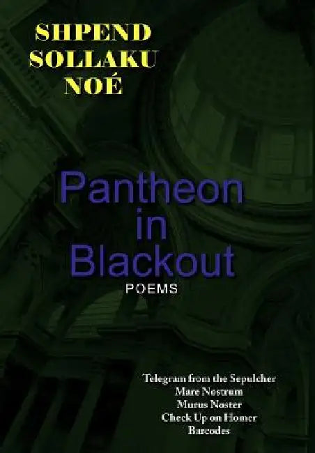 Buy Pantheon in Blackout (English, Shpend Sollaku Noé) Online at Best Price - BookBajar