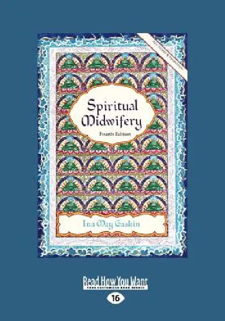 Buy Spiritual Midwifery (English, Ina May Gaskin) Online at Best Price - BookBajar