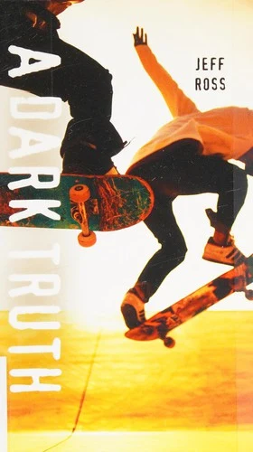 Buy A Dark Truth (English, Jeff Ross) Online at Best Price - BookBajar