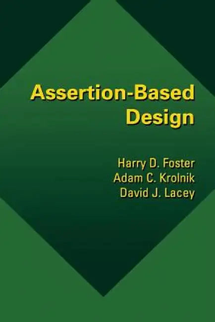Buy Assertion-Based Design (English, Harry D. Foster) Online at Best Price - BookBajar