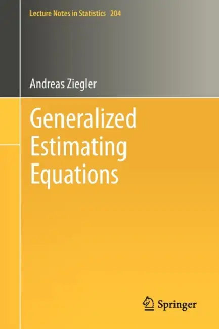 Buy Generalized Estimating Equations (English, Andreas Ziegler) Online at Best Price - BookBajar