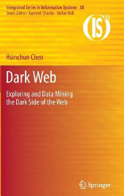 Buy Dark Web (English, Hsinchun Chen) Online at Best Price - BookBajar