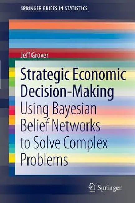 Buy Strategic Economic Decision-Making (English, Jeff Grover) Online at Best Price - BookBajar