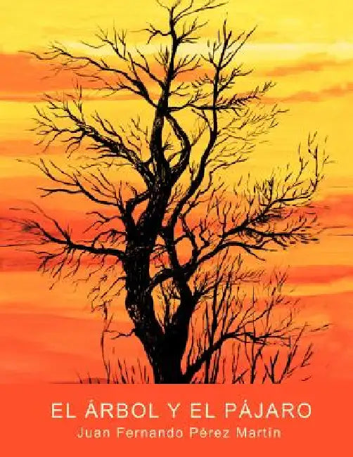 Buy El árbol y el pájaro (English, Juan Fernando Pérez Martín) Online at Best Price - BookBajar
