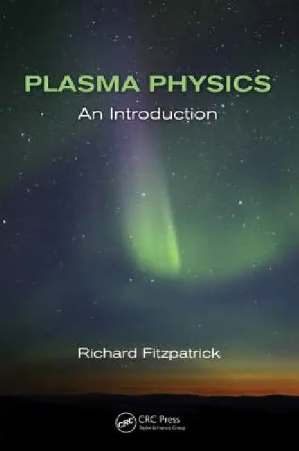 Buy Plasma Physics (English, Richard Fitzpatrick) Online at Best Price - BookBajar