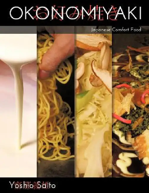 Buy Okonomiyaki (English, Yoshio Saito) Online at Best Price - BookBajar