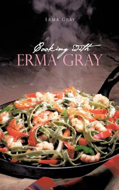 Cooking with Erma Gray (English, Erma Gray) - Image 1 - BookBajar