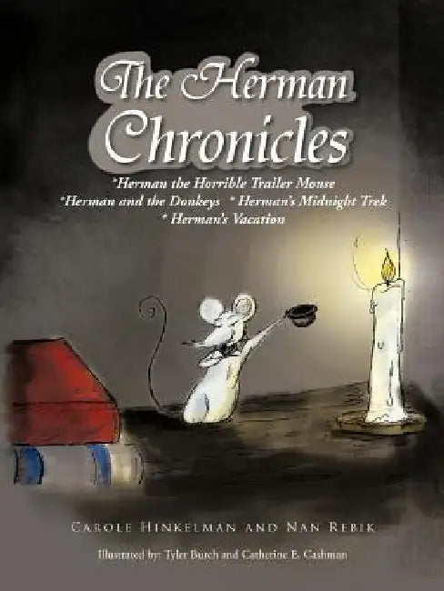 Buy The Herman Chronicles (English, Carole Hinkelman | Nan Rebik) Online at Best Price - BookBajar