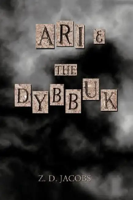 Ari and the Dybbuk (English, Z. D. Jacobs) - Image 1 - BookBajar