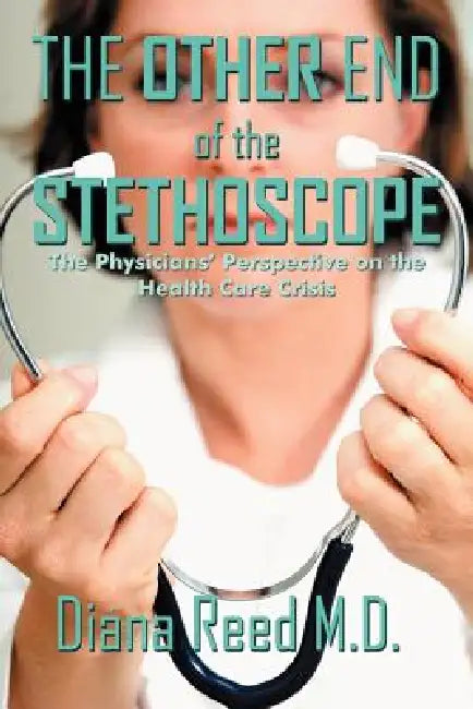 The Other End of the Stethoscope (English, Diana Reed) - Image 1 - BookBajar