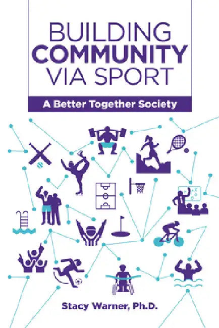 Buy Building Community Via Sport (English, Stacy Warner) Online at Best Price - BookBajar