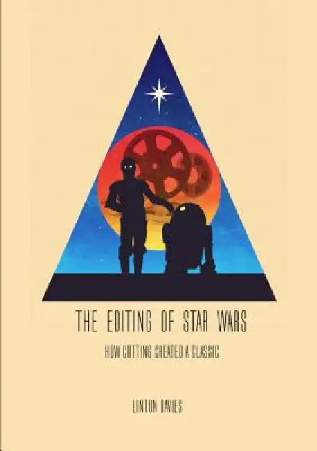 Buy The Editing of Star Wars (English, Linton Davies) Online at Best Price - BookBajar