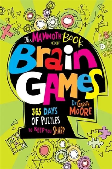 Buy The Mammoth Book Of Brain Games (English, Dr Gareth Moore) Online at Best Price - BookBajar