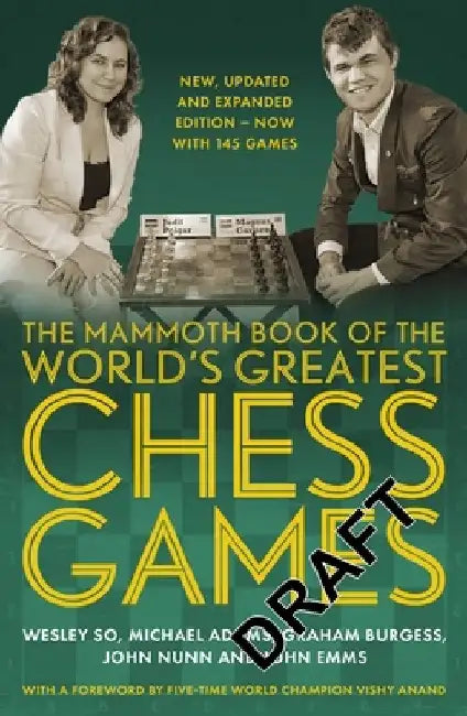 Buy The Mammoth Book of the World's Greatest Chess Games (English, Graham Burgess) Online at Best Price - BookBajar
