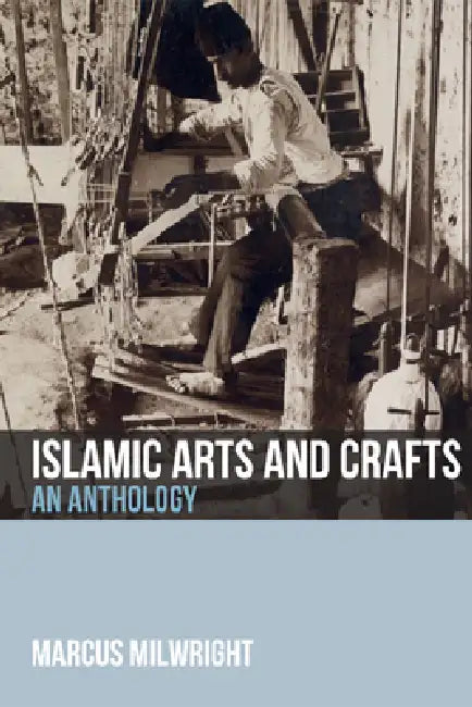 Buy Islamic Arts and Crafts (English, Marcus Milwright) Online at Best Price - BookBajar