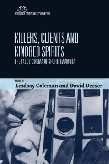 Killers, Clients and Kindred Spirits (English, Lindsay Coleman | David Desser) - Image 1 - BookBajar