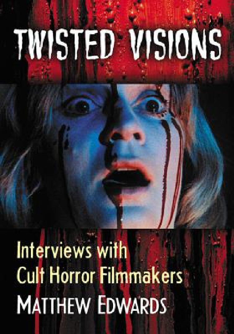 Buy Twisted Visions (English, Matthew Edwards) Online at Best Price - BookBajar