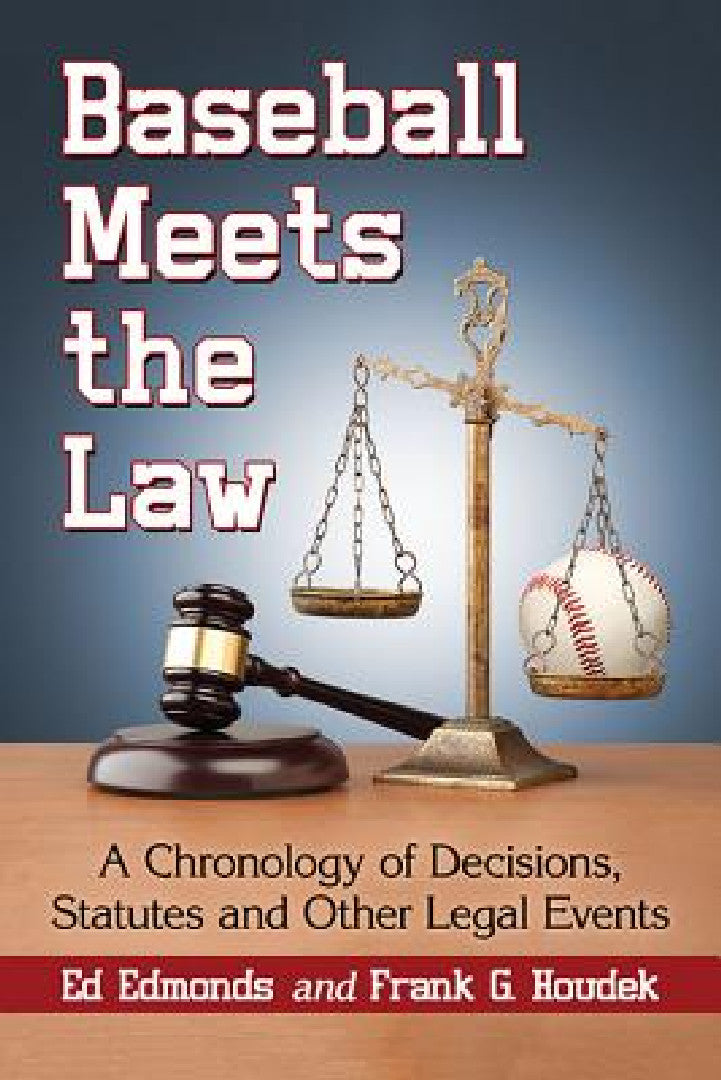 Baseball Meets the Law (English, Ed Edmonds | Frank G. Houdek) - Image 1 - BookBajar