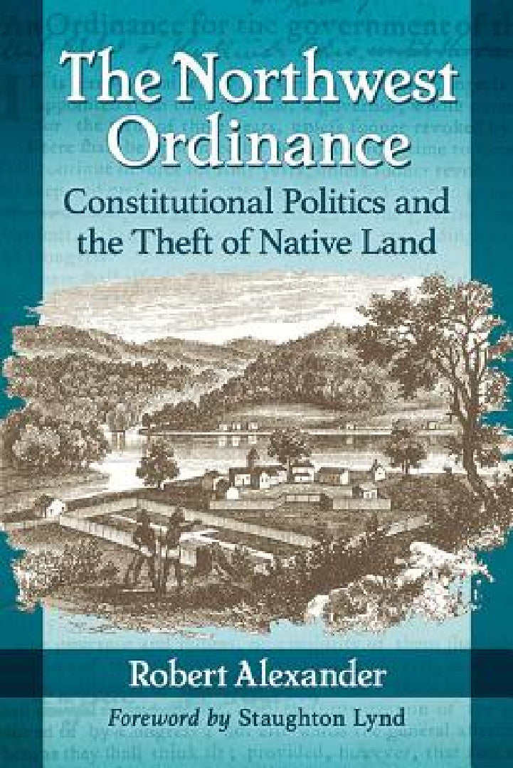 Buy The Northwest Ordinance (English, Robert Alexander) Online at Best Price - BookBajar