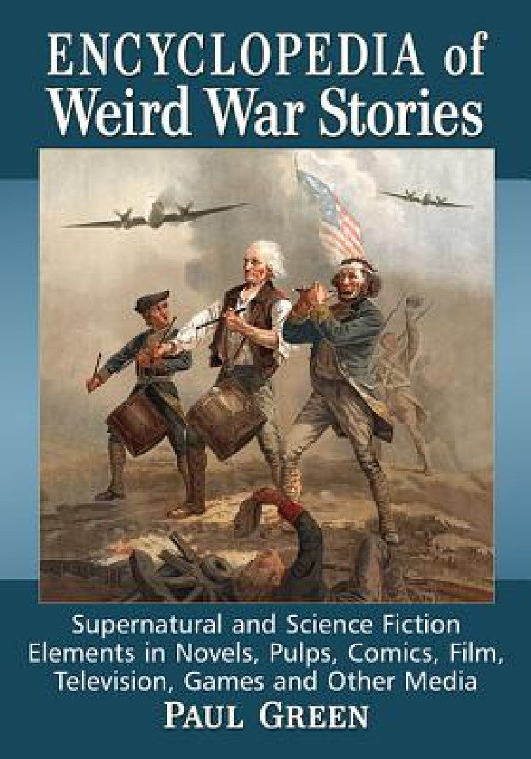 Buy Encyclopedia of Weird War Stories (English, Paul Green) Online at Best Price - BookBajar