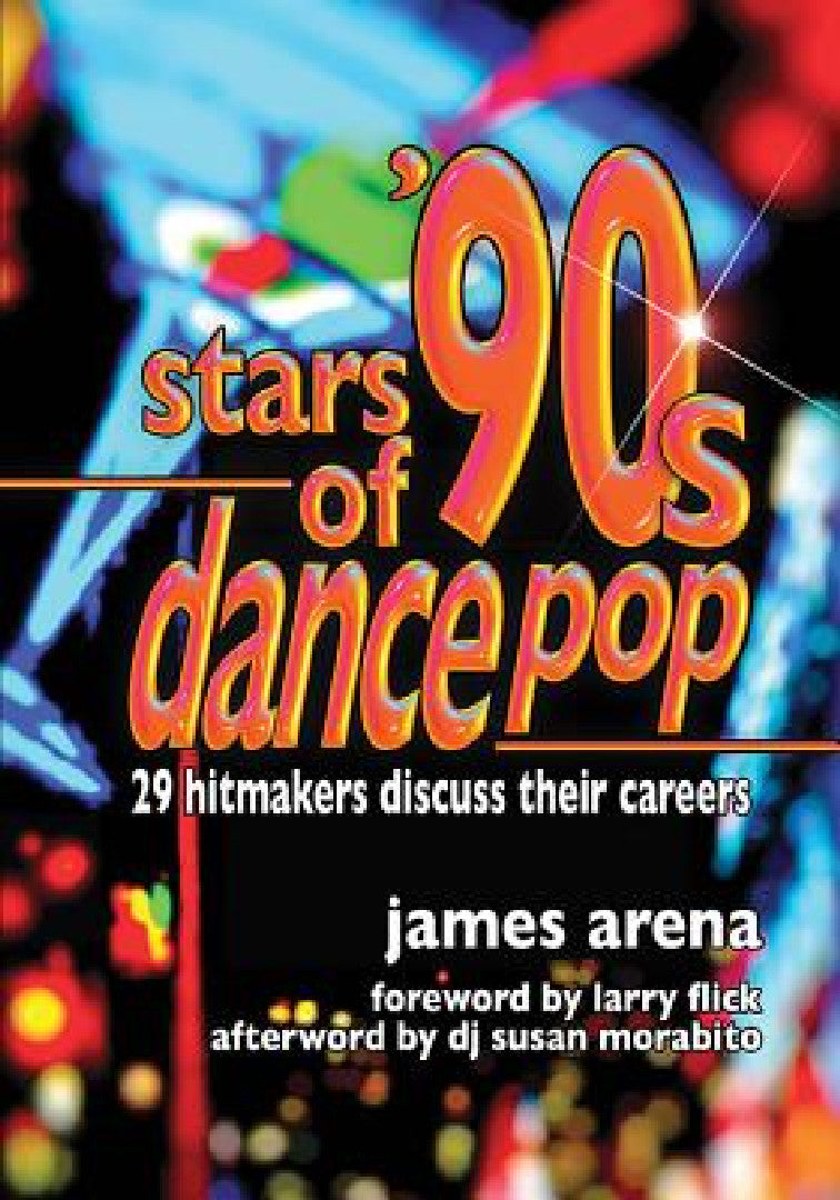Buy Stars of '90s Dance Pop (English, James Arena) Online at Best Price - BookBajar