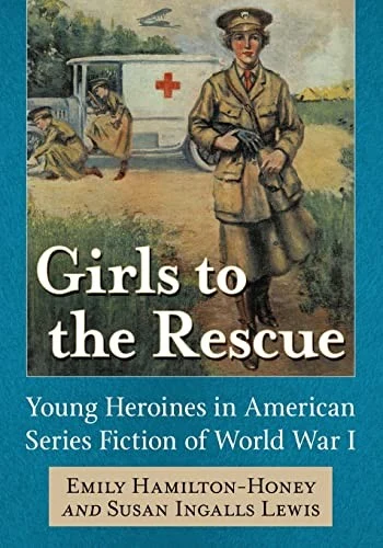Buy Girls to the Rescue (English, Emily Hamilton-Honey | Susan Ingalls Lewis) Online at Best Price - BookBajar